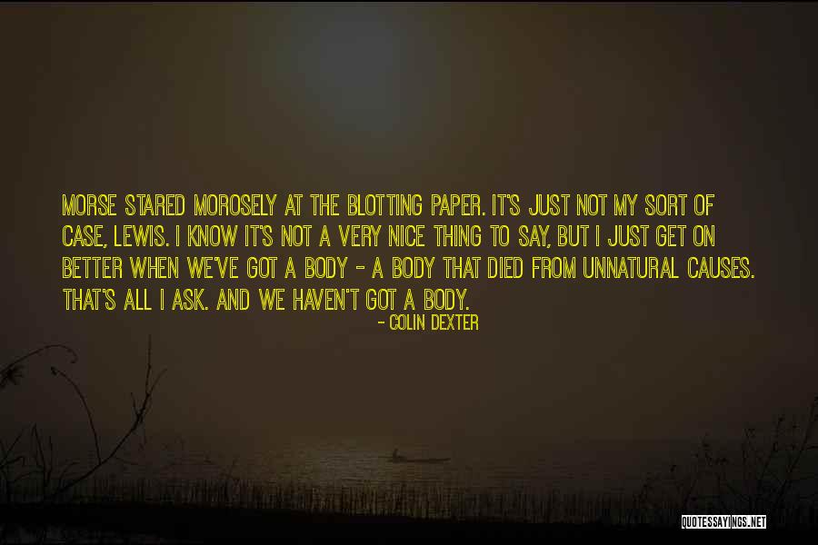C K Dexter Haven Quotes By Colin Dexter C K Dexter Haven Quotes By Colin Dexter