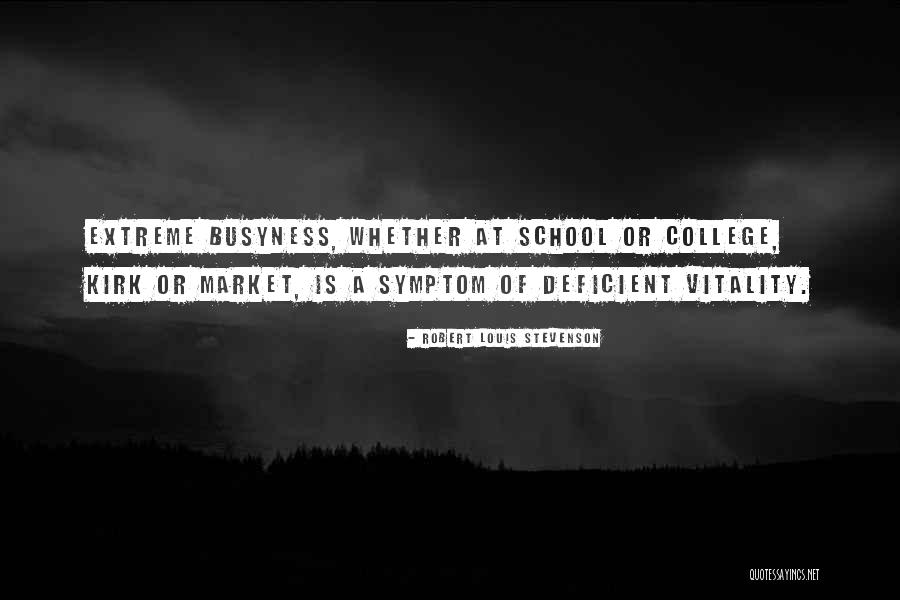 C K Market Quotes By Robert Louis Stevenson C K Market Quotes By Robert Louis Stevenson