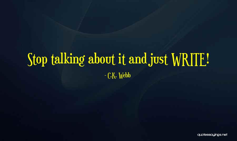C.K. Webb Quotes 2252986