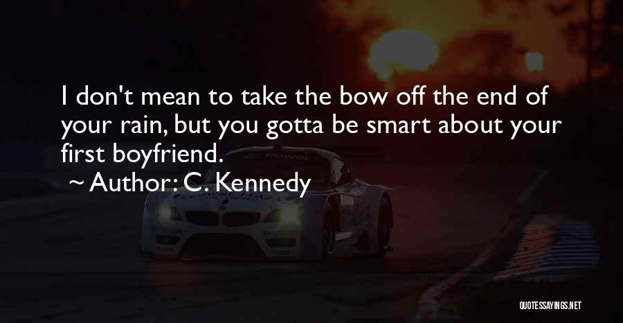 C. Kennedy Quotes 1886037