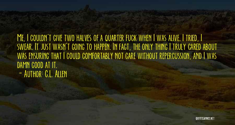 C.L. Allen Quotes 1040184