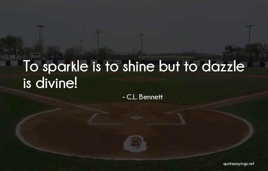C.L. Bennett Quotes 1151042 C.L. Bennett Quotes 1151042
