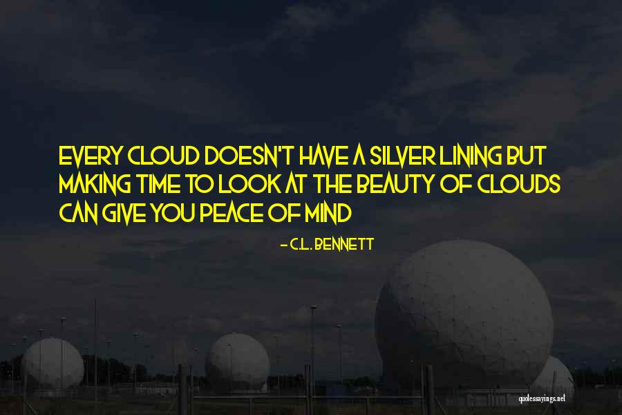 C.L. Bennett Quotes 2219905 C.L. Bennett Quotes 2219905