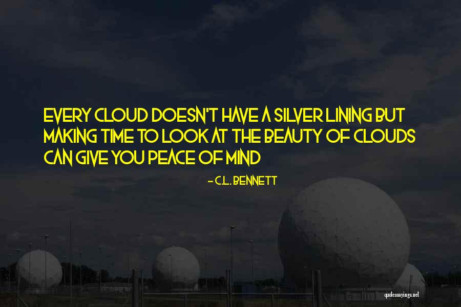 C.L. Bennett Quotes 2219905