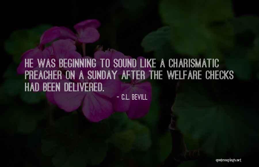 C.L. Bevill Quotes 883155 C.L. Bevill Quotes 883155