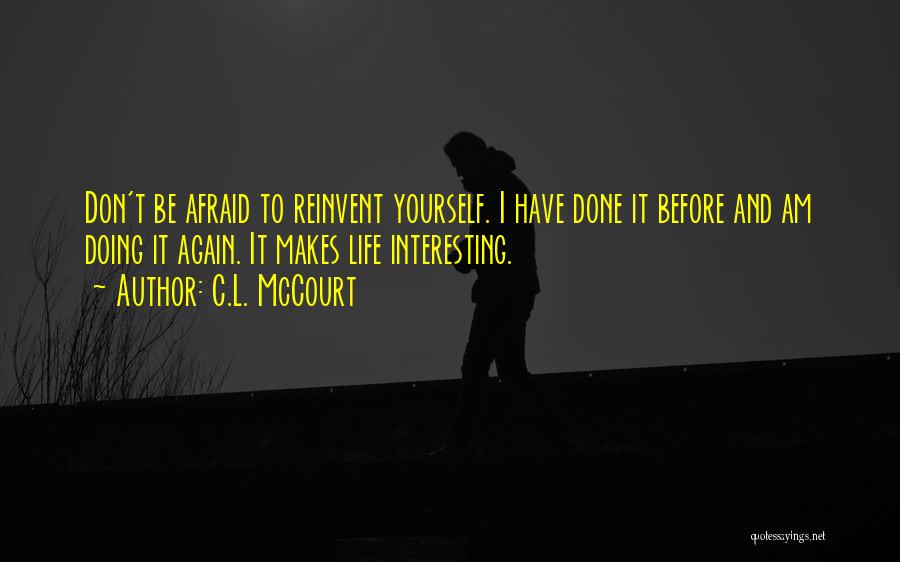 C.L. McCourt Quotes 1560589