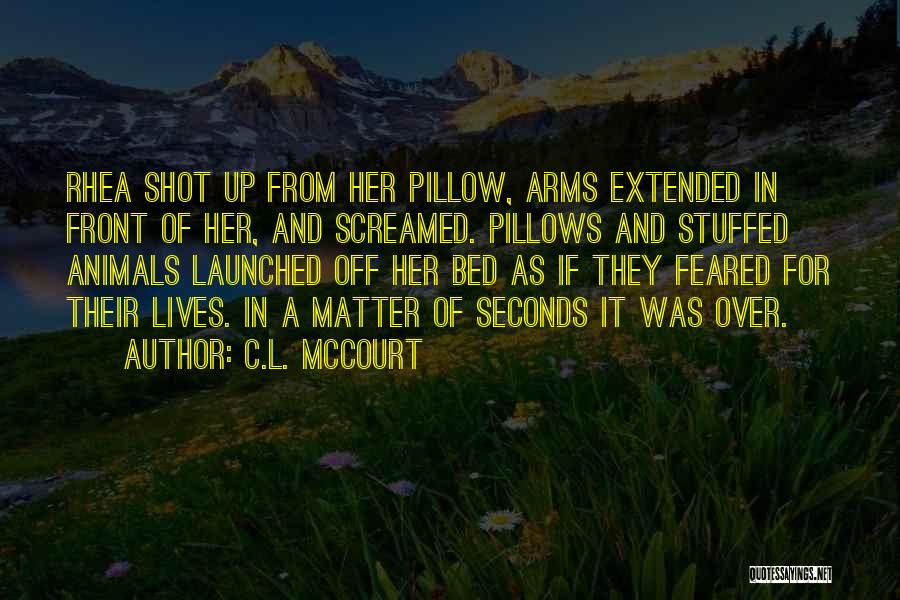 C.L. McCourt Quotes 1807957