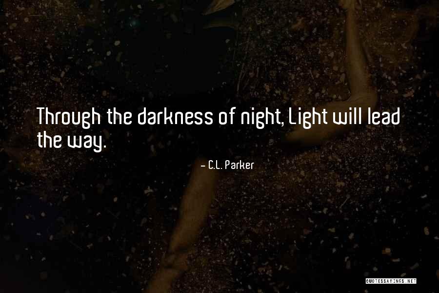 C.L. Parker Quotes 1192286 C.L. Parker Quotes 1192286