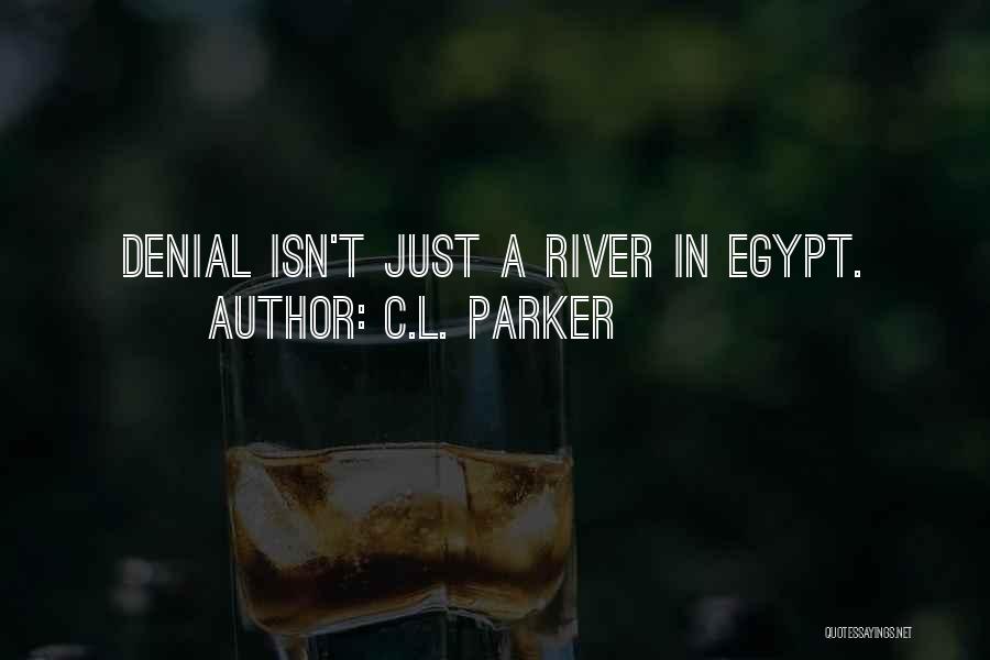 C.L. Parker Quotes 368600