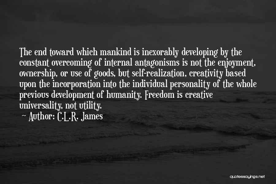 C.L.R. James Quotes 1129003