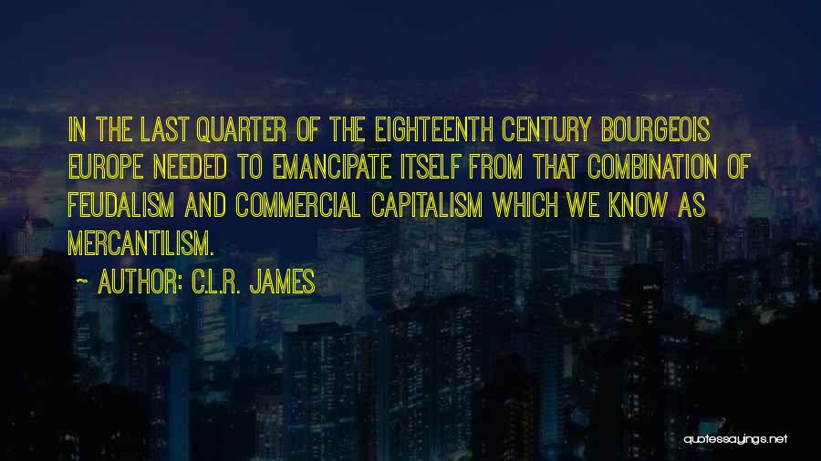 C.L.R. James Quotes 599578