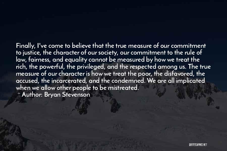 C L Stevenson Quotes By Bryan Stevenson