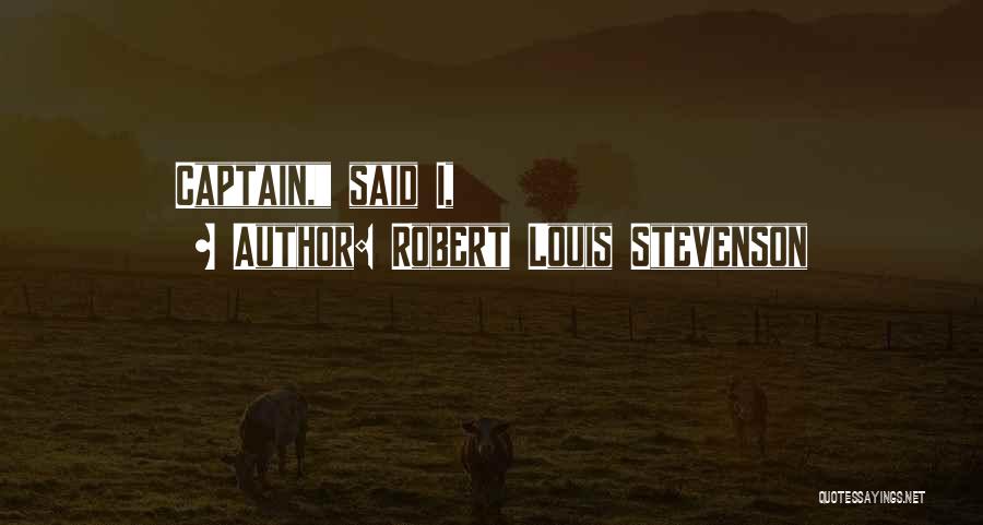 C L Stevenson Quotes By Robert Louis Stevenson