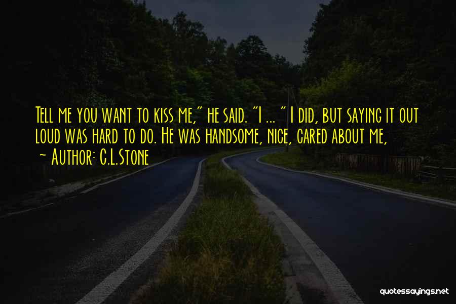 C.L.Stone Quotes 102051