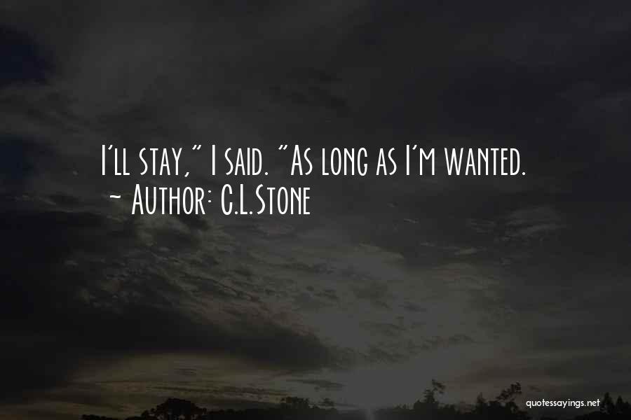 C.L.Stone Quotes 2200560