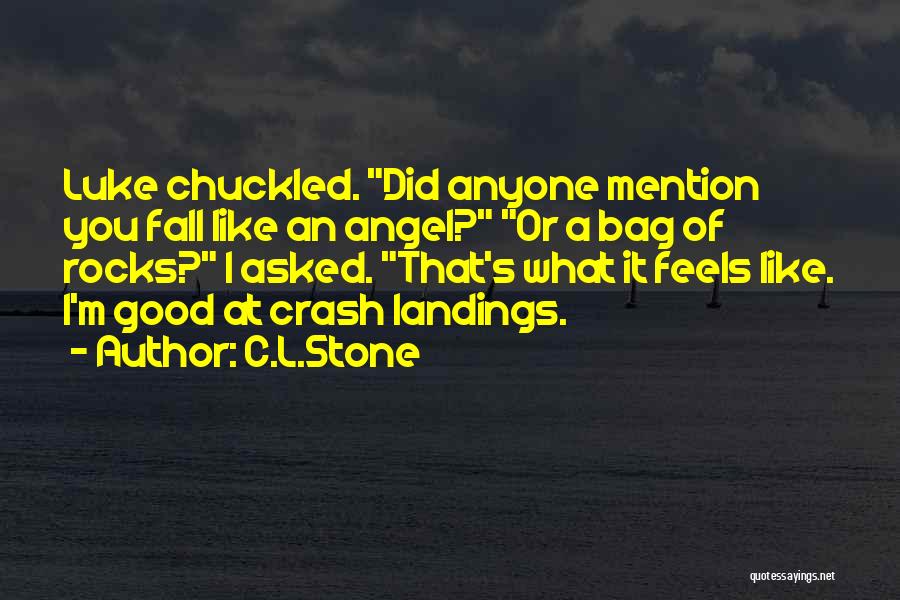 C.L.Stone Quotes 468433