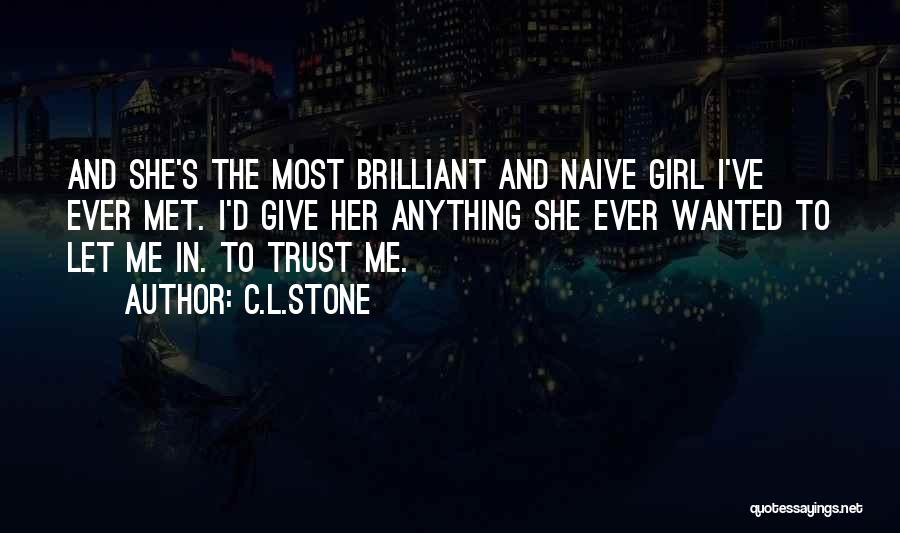 C.L.Stone Quotes 698590