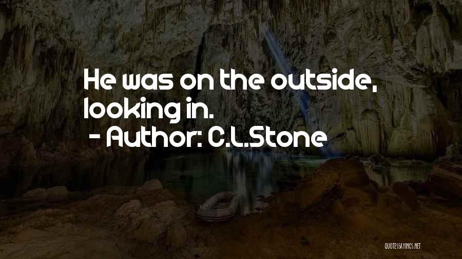 C.L.Stone Quotes 730466