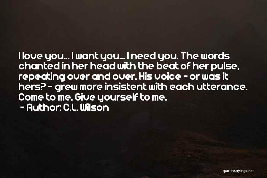 C.L. Wilson Quotes 180908