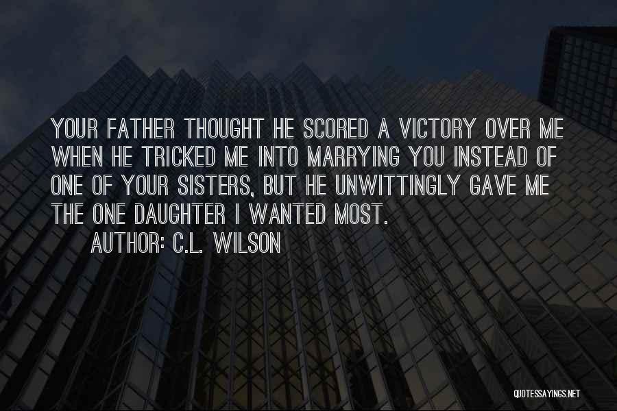 C.L. Wilson Quotes 500308