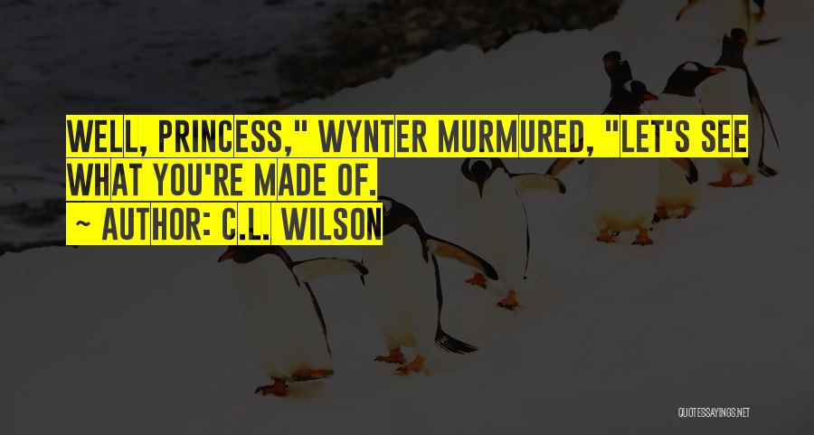 C.L. Wilson Quotes 629941