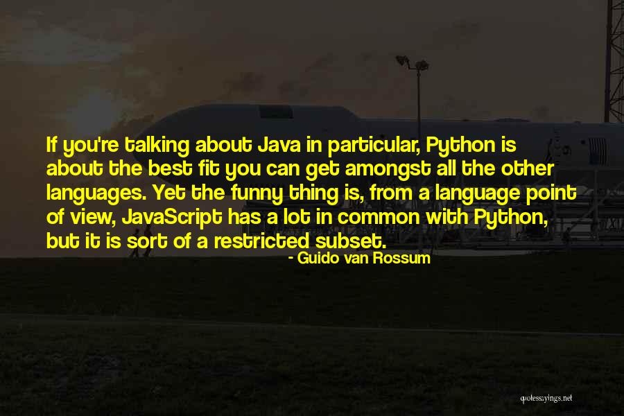 C Language Funny Quotes By Guido Van Rossum