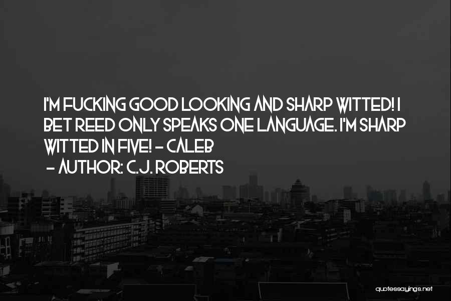 C Language Quotes By C.J. Roberts