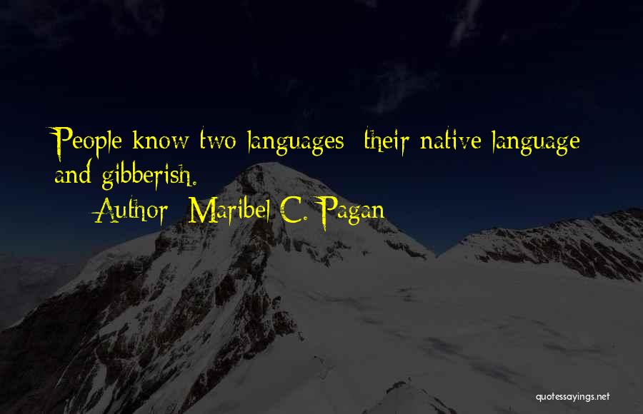 C Language Quotes By Maribel C. Pagan