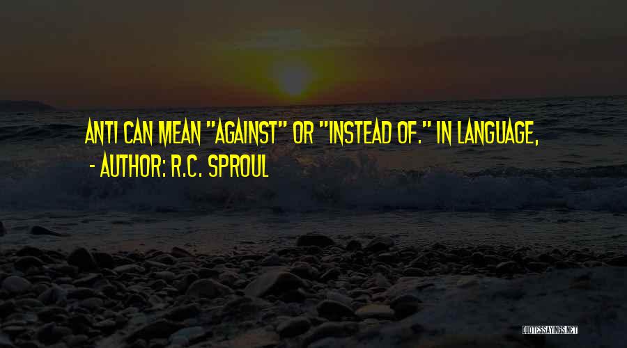 C Language Quotes By R.C. Sproul