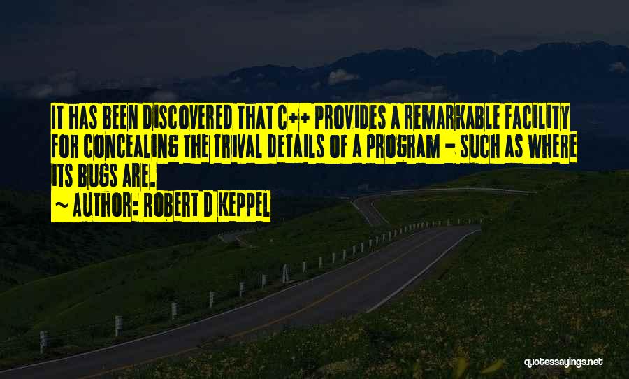 C Language Quotes By Robert D Keppel