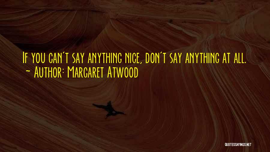 C Lhoz K T Tts G Elve Quotes By Margaret Atwood