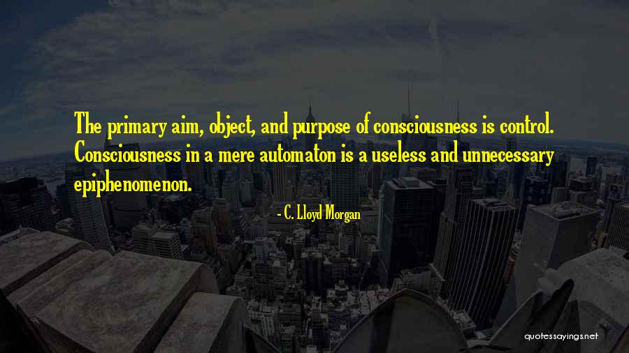 C. Lloyd Morgan Quotes 2263149 C. Lloyd Morgan Quotes 2263149