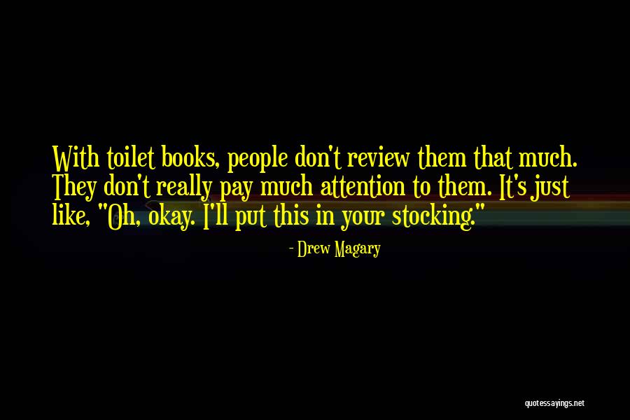 C Lnyelvi Civiliz Ci Quotes By Drew Magary C Lnyelvi Civiliz Ci Quotes By Drew Magary