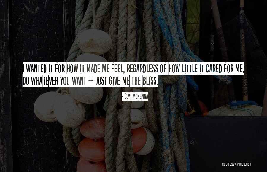 C.M. McKenna Quotes 113774 C.M. McKenna Quotes 113774