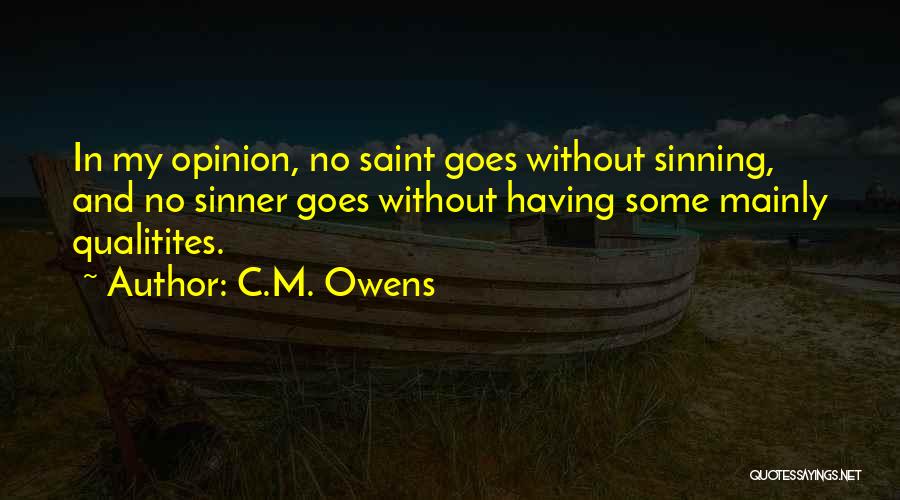 C.M. Owens Quotes 2076953