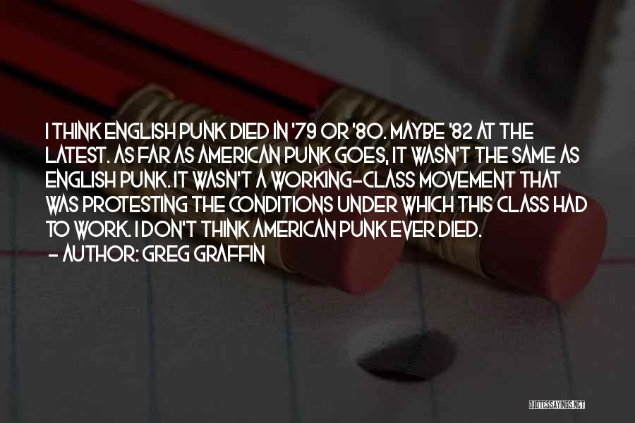 C M Punk Quotes By Greg Graffin