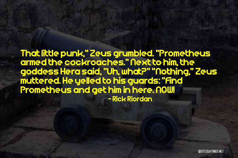 C M Punk Quotes By Rick Riordan