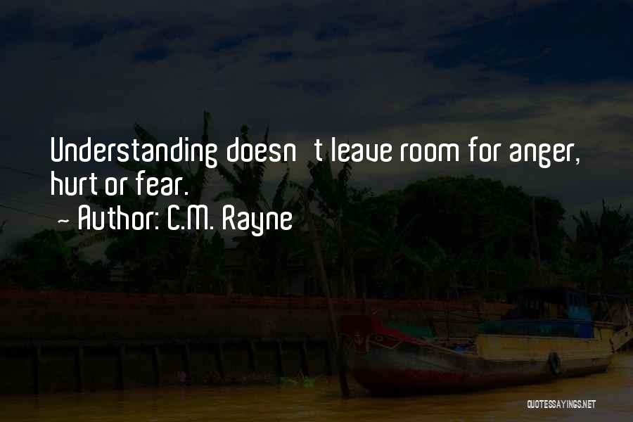 C.M. Rayne Quotes 1285681