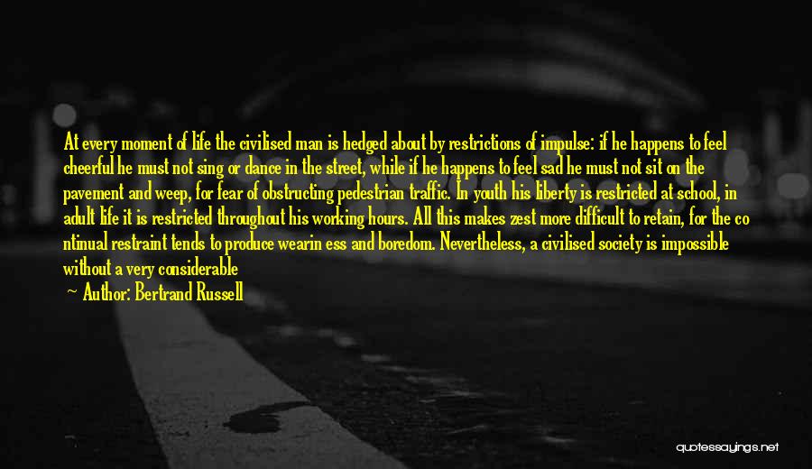 C.m. Russell Quotes By Bertrand Russell