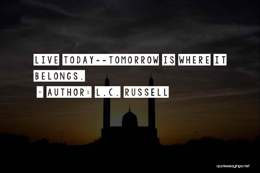 C.m. Russell Quotes By L.C. Russell