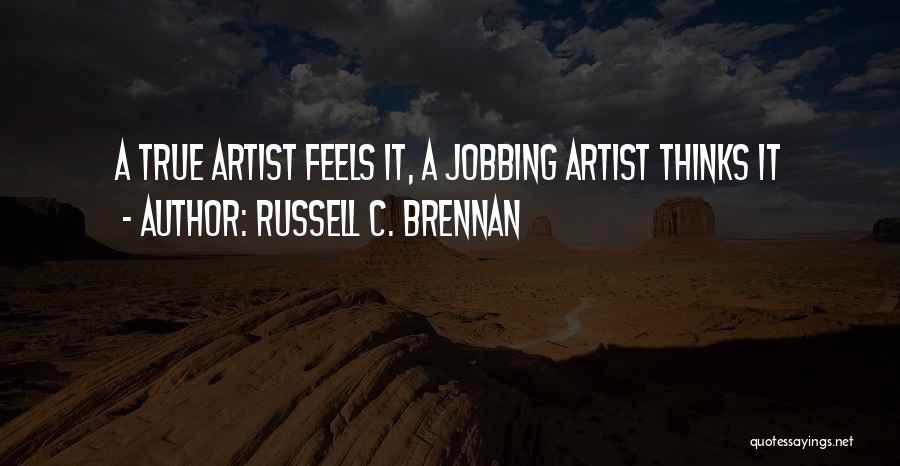 C.m. Russell Quotes By Russell C. Brennan
