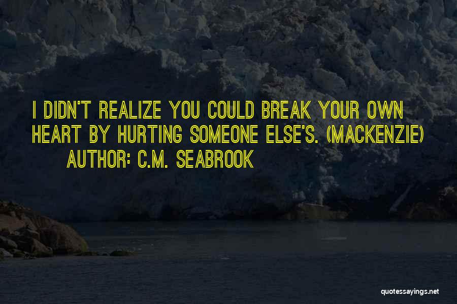 C.M. Seabrook Quotes 176111