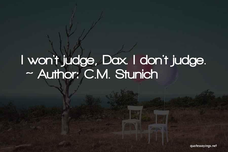 C.M. Stunich Quotes 1289347