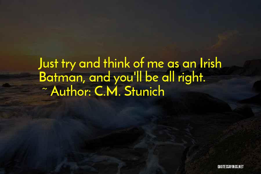 C.M. Stunich Quotes 1626282