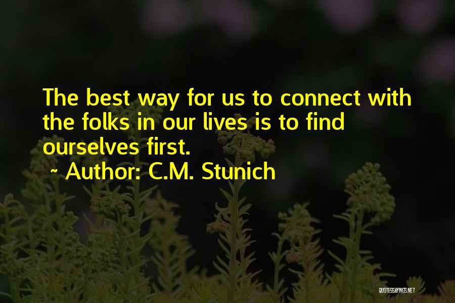 C.M. Stunich Quotes 1687548