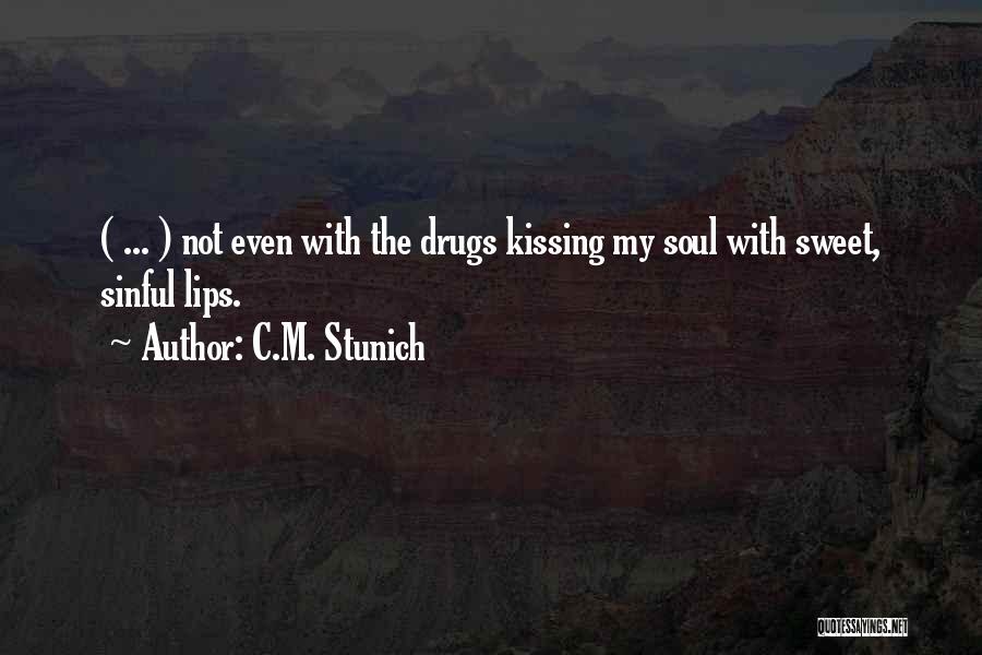 C.M. Stunich Quotes 2001317