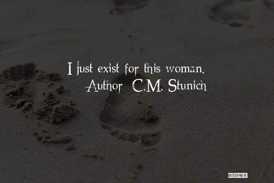 C.M. Stunich Quotes 330369