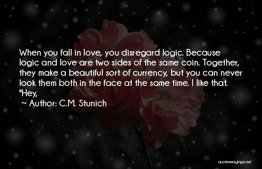 C.M. Stunich Quotes 785135