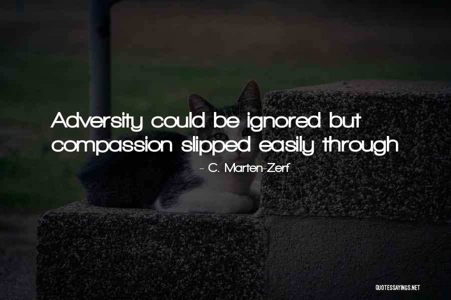 C. Marten-Zerf Quotes 717742 C. Marten-Zerf Quotes 717742