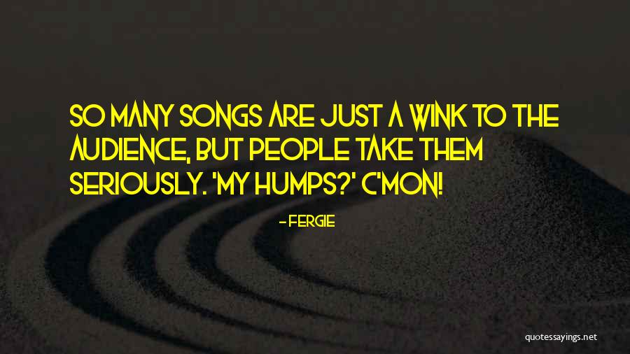 C Mon Quotes By Fergie